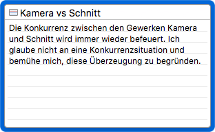 Kamera vs Schnitt